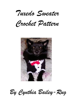 cover image of Tuxedo Sweater Crochet Pattern for Dogs